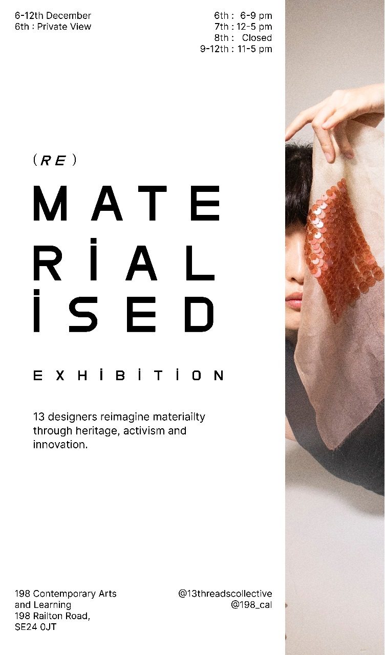 Exhibition poster for (RE)MATERIALISED at 198 Contemporary Arts and Learning, 6–12 December, set beside a photograph of a sheer panel of coral scale sequins held up to the face